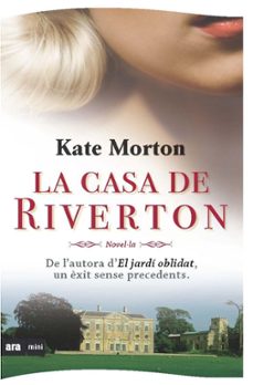 Scribd book downloader LA CASA DE RIVERTON (CATALA) CHM PDF iBook de KATE MORTON 9788493967918 (Literatura española)