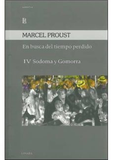 Descargas gratuitas de libros electrónicos en línea EN BUSCA DEL TIEMPO PERDIDO IV: SODOMA Y GOMORRA de MARCEL PROUST PDB PDF ePub 9789500397018 (Spanish Edition)