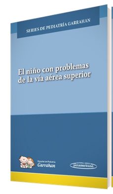 Ebooks zip descarga gratuita EL NIÑO CON PROBLEMAS DE LA VÍA AÉREA SUPERIOR (Literatura española)