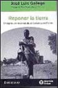Portada de REPONER LA TIERRA: UN REPASO A LAS RELACIONES DEL SER HUMANO