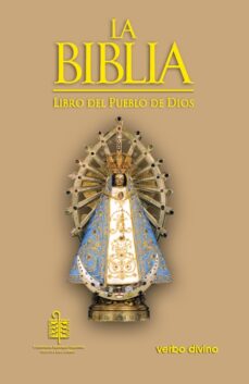 Portada de LA BIBLIA. LIBRO DEL PUEBLO DE DIOS - EDICION AÑO MARIANO NACIONA L ARGENTINA 2020: VIRGEN DE LUJAN