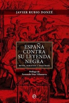 Portada de ESPAÑA CONTRA SU LEYENDA NEGRA