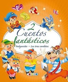 Portada de 2 CUENTOS FANTASTICOS: PULGARCITO. LOS TRES CERDITOS