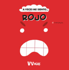 Portada de A VECES ME SIENTO... ROJO (VVKIDS)