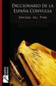 Portada de DICCIONARIO DE LA ESPAÑA CONVULSA