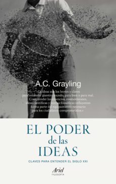 Portada de EL PODER DE LAS IDEAS: CLAVES PARA ENTENDER EL SIGLO XX