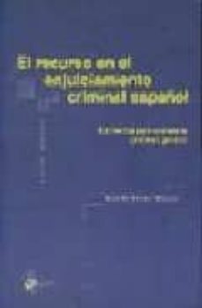 Portada de RECURSO EN EL ENJUICIAMIENTO CRIMINAL ESPAÑOL: ELEMENTOS PARA UNA TEORIA PROCESAL GENERAL