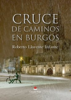 Portada de CRUCE DE CAMINOS EN BURGOS