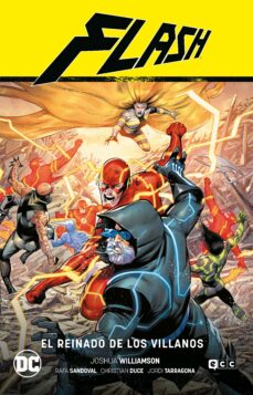 Portada de FLASH VOL. 10: EL REINADO DE LOS VILLANOS (FLASH SAGA - EL AÑO DEL VILLANO PARTE 4)
