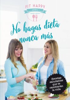 Portada de NO HAGAS DIETA NUNCA MAS