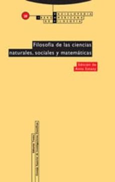 Portada de FILOSOFIA DE LAS CIENCIAS NATURALES, SOCIALES Y MATEMATICAS
