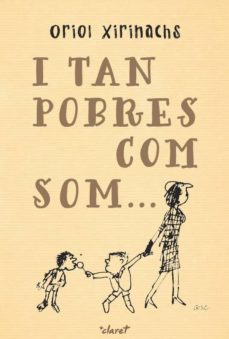 Portada de I TAN POBRES COM SOM...