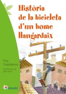 Portada de HISTORIA DE LA BICICLETA D UN HOME LLANGARDAIX
