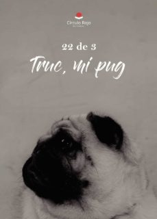 Portada de TRUC, MI PUG