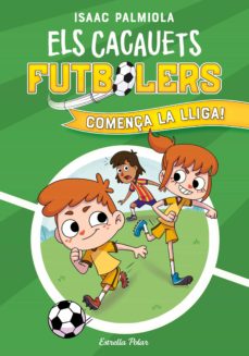 Portada de ELS CACAUETS FUTBOLERS 1. COMENÇA LA LLIGA! (EBOOK)