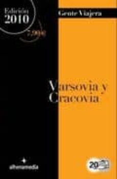 Portada de CRACOVIA Y VARSOVIA 2010 (GENTE VIAJERA)