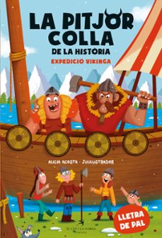 Portada de LA PITJOR COLLA DE LA HISTORIA. EXPEDICIO VIKINGA