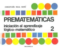 Portada de PREMATEMATICAS Nº 2: INICIACION AL APRENDIZAJE LOGICO-MATEMATICO (5 A 6 AÑOS)