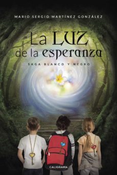 Portada de (I.B.D.) LA LUZ DE LA ESPERANZA (SAGA BLANCO Y NEGRO)