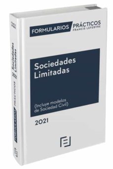 Portada de FORMULARIOS PRACTICOS SOCIEDADES LIMITADAS 2021.