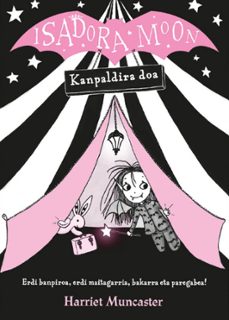 Portada de ISADORA MOON 2: KANPALDIRA DOA