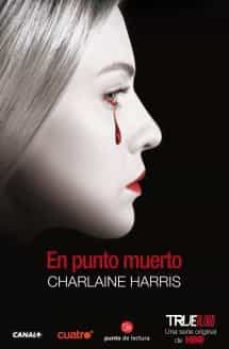 Portada de EN PUNTO MUERTO (TRUE BLOOD 12)
