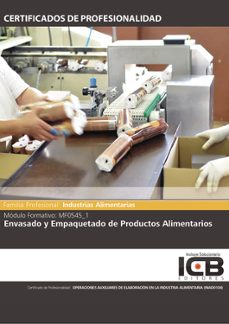 Portada de MANUAL MF0545_1: ENVASADO Y EMPAQUETADO DE PRODUCTOS ALIMENTARIOS