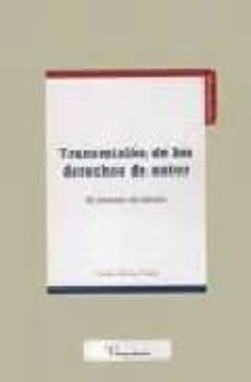 Portada de TRANSMISION DE LOS DERECHOS DE AUTOR: CONTRATO DE EDICION