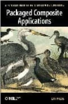 Descarga gratuita de libros j2me. PACKAGED COMPOSITE APPLICATIONS FB2 DJVU 9780596005528 de DAN WOODS (Literatura española)