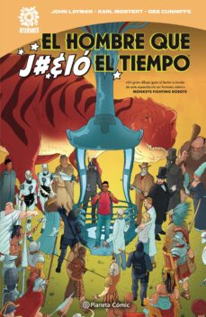 Descargas de libros electrónicos gratis para tabletas Android EL HOMBRE QUE J#%IO EL TIEMPO (Spanish Edition) CHM PDB iBook 9788413417028