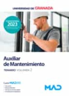 Google libros para descargar en pdf AUXILIAR DE MANTENIMIENTO. TEMARIO VOLUMEN 2 UNIVERSIDAD DE GRANADA (Spanish Edition) 9788414272428 de 