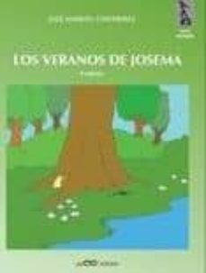Libros en línea gratis descargar pdf LOS VERANOS DE JOSEMA de JOSÉ MANUEL CONTRERAS