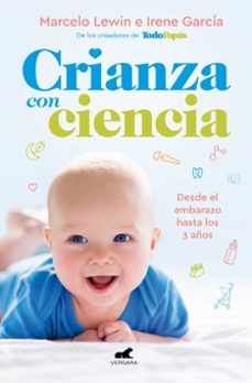 Descargar ebooks en ingles CRIANZA CON CIENCIA de MARCELO LEWIN 9788417664428 in Spanish 