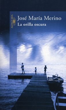 Descargar libros en ipad mini LA ORILLA OSCURA (Literatura española)
