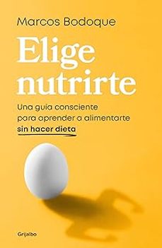 Descargas de libros para mac ELIGE NUTRIRTE (Literatura española) 9788425365928 CHM de MARCOS BODOQUE