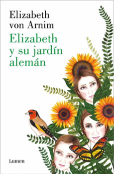 Libros gratis descargas de dominio público ELIZABETH Y SU JARDÍN ALEMÁN de ELIZABETH VON ARNIM  9788426425928 en español