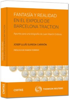 Descargar FANTASIA Y REALIDAD EN EL EXPOLIO DE BARCELONA TRADITION. APUNTE PARA UNA BIOGRAFIA DE JUAN MARCH ORDINAS gratis pdf - leer online