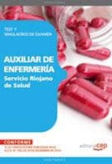 Geekmag.es Auxiliar De Enfermeria Del Servicio Riojano De Salud. Test Y Simu Lacros De Examen (5ª Ed.) Image