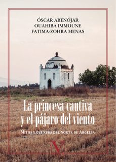 Nuevo libro electrónico de lanzamiento LA PRINCESA CAUTIVA Y EL PAJARO DEL VIENTO (Spanish Edition) RTF 9788490742228