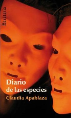 Descarga electronica de libros DIARIO DE LAS ESPECIES de CLAUDIA ALPABLAZA (Literatura española)