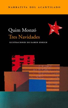 Descargar libro en pdf gratis TRES NAVIDADES (Spanish Edition) 9788496136328 de QUIM MONZO
