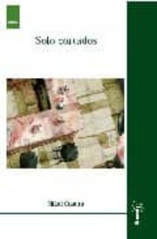 Descargar google books a nook color SOLO CORTADOS  (Spanish Edition) de MIKEL CUADRA