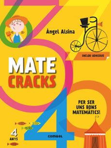 Imagen de MATECRACKS PER SER UN BON MATEMATIC 4 ANYS
(edición en catalán) de ANGEL ALSINA