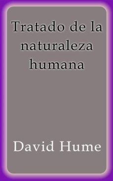 conocer sobre la naturaleza humana hume libro