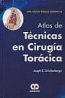 Descargar ebooks para itunes ATLAS DE TECNICAS EN CIRUGIA TORACICA PDF en español de JOSEPH B. ZWISCHENBERGER 9789588760728
