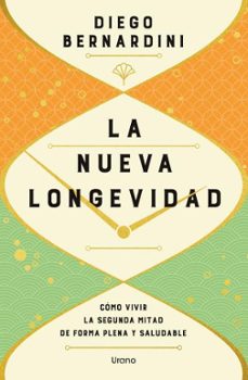 LA NUEVA LONGEVIDAD