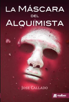 Portada de LA MASCARA DEL ALQUIMISTA
