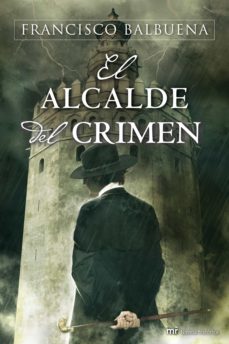 Portada de EL ALCALDE DEL CRIMEN (EBOOK)