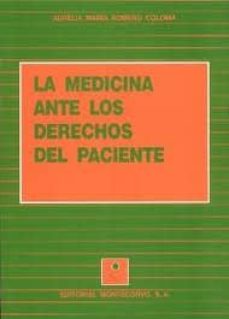 Portada de LA MEDICINA ANTE LOS DERECHOS DEL PACIENTE