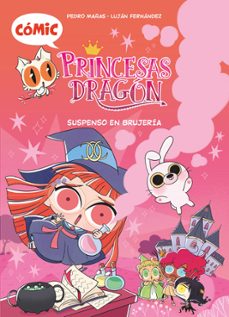 Portada de COMIC PRINCESAS DRAGON 2: SUSPENSO EN BRUJERIA